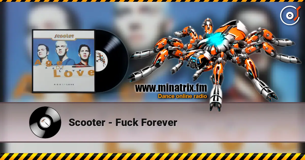 Scooter - Fuck Forever жоғары сапада онлайн тыңдау | Minatrix.FM