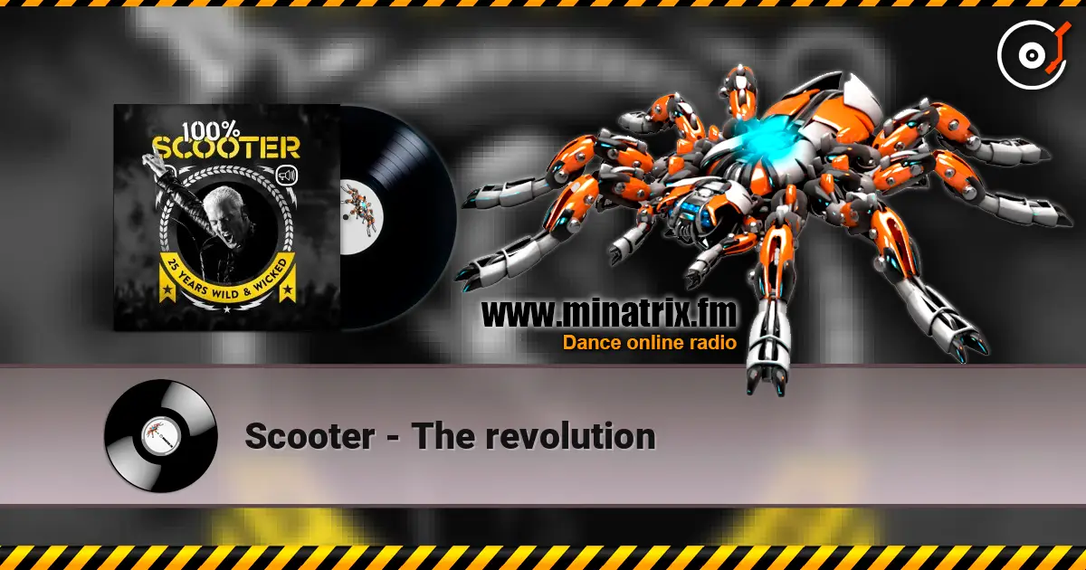 Scooter - The revolution жоғары сапада онлайн тыңдау | Minatrix.FM