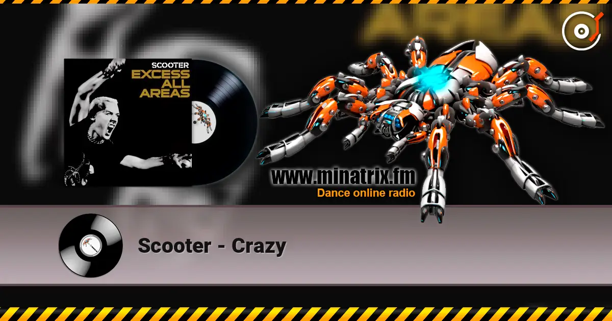 Scooter - Crazy 高品质在线收听 | Minatrix.FM