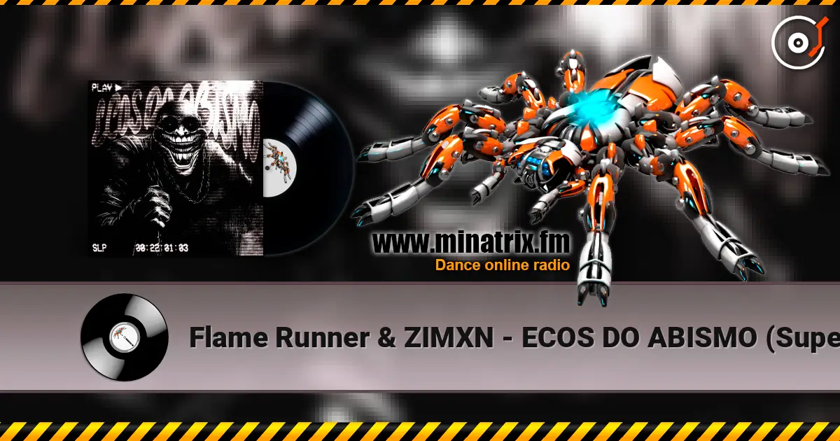 Flame Runner & ZIMXN - ECOS DO ABISMO (Super Slowed) жоғары сапада онлайн тыңдау | Minatrix.FM