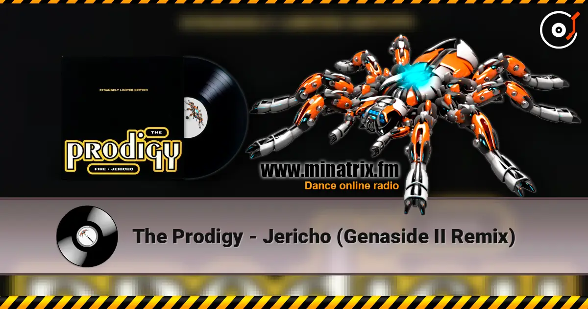 The Prodigy - Jericho (Genaside II Remix) жоғары сапада онлайн тыңдау | Minatrix.FM