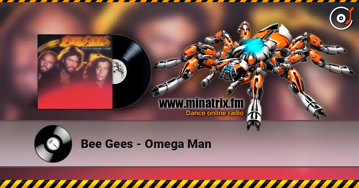Bee Gees - Omega Man жоғары сапада онлайн тыңдау | Minatrix.FM