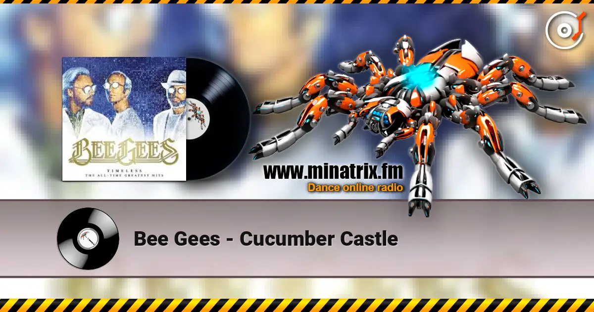 Bee Gees - Cucumber Castle жоғары сапада онлайн тыңдау | Minatrix.FM