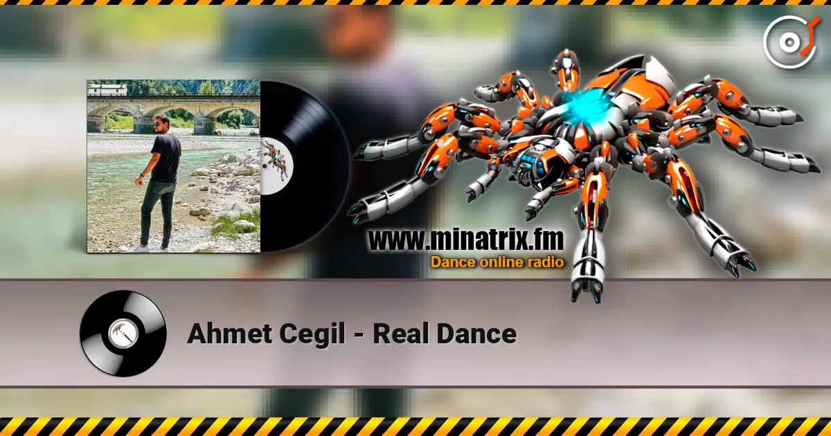 Ahmet Cegil - Real Dance escuchar online en alta calidad | Minatrix.FM