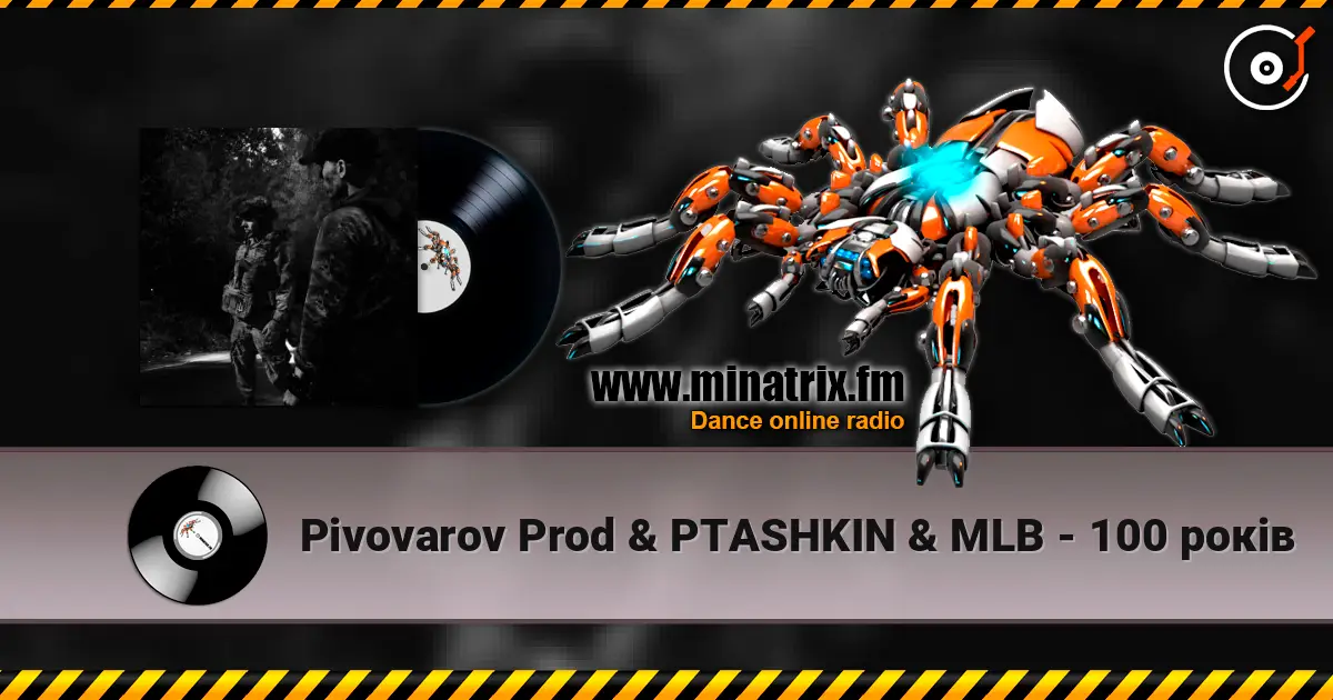 Pivovarov Prod & PTASHKIN & MLB - 100 років жоғары сапада онлайн тыңдау | Minatrix.FM