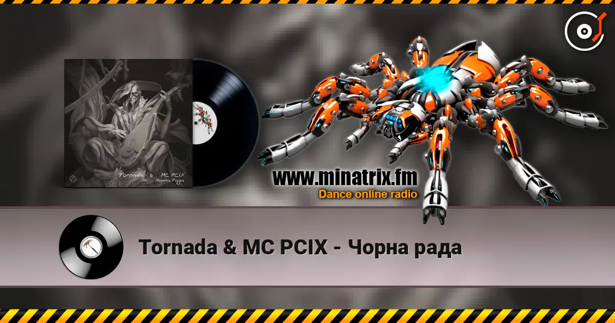 Tornada & MC PCIX - Чорна рада жоғары сапада онлайн тыңдау | Minatrix.FM