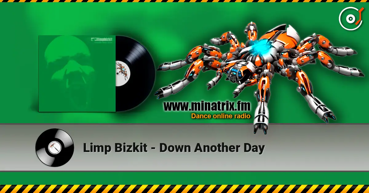 Limp Bizkit - Down Another Day жоғары сапада онлайн тыңдау | Minatrix.FM