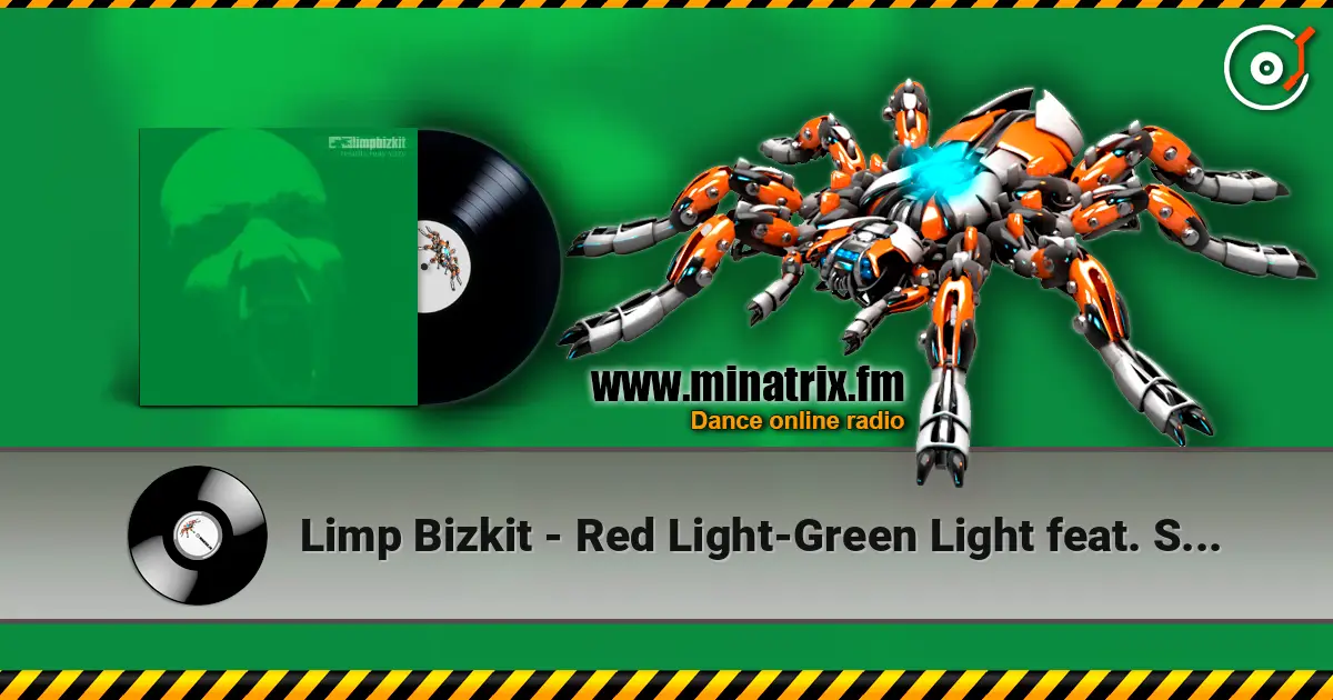 Limp Bizkit - Red Light-Green Light feat. Snoop Dogg жоғары сапада онлайн тыңдау | Minatrix.FM