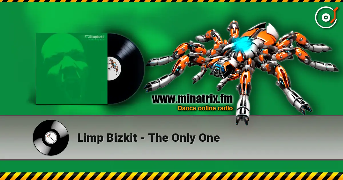 Limp Bizkit - The Only One жоғары сапада онлайн тыңдау | Minatrix.FM