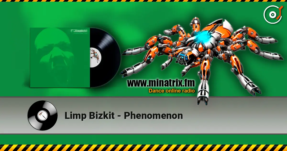 Limp Bizkit - Phenomenon жоғары сапада онлайн тыңдау | Minatrix.FM