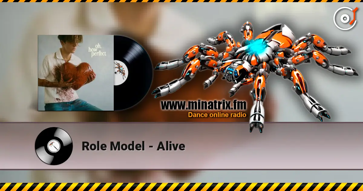 Role Model - Alive жоғары сапада онлайн тыңдау | Minatrix.FM