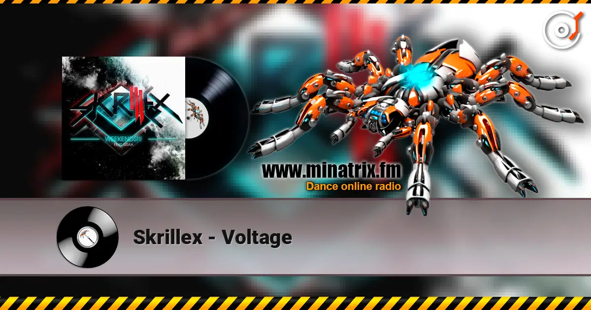 Skrillex - Voltage жоғары сапада онлайн тыңдау | Minatrix.FM
