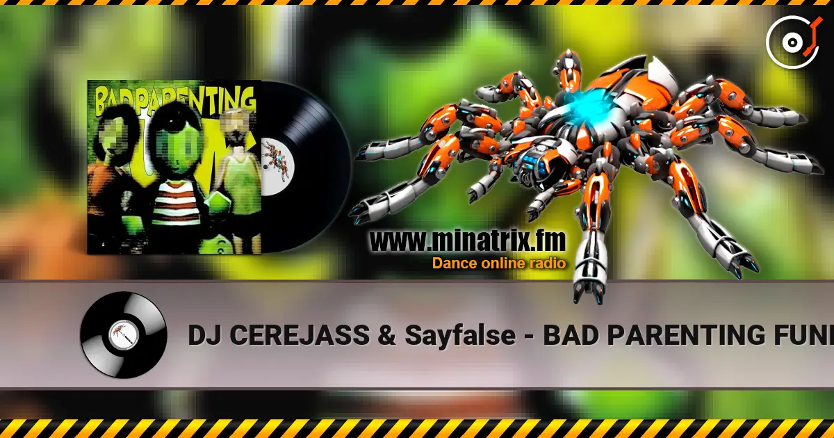 DJ CEREJASS & Sayfalse - BAD PARENTING FUNK (Super Slowed) жоғары сапада онлайн тыңдау | Minatrix.FM