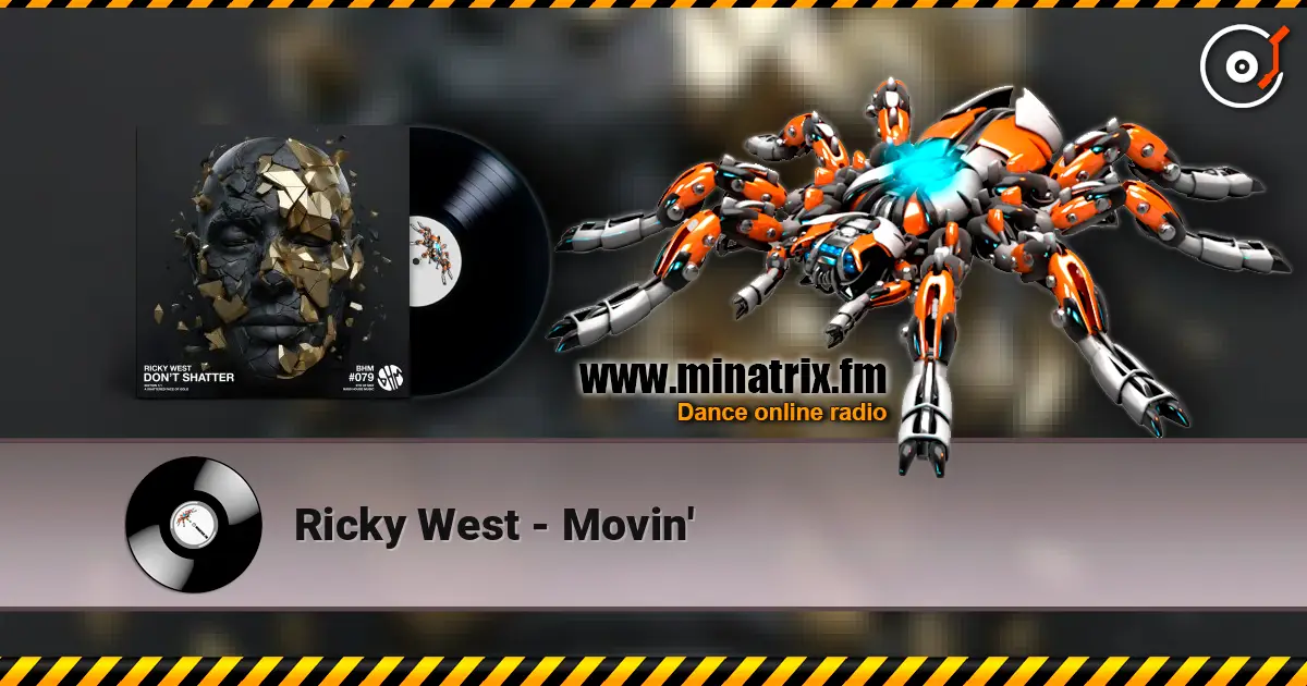Ricky West - Movin' жоғары сапада онлайн тыңдау | Minatrix.FM