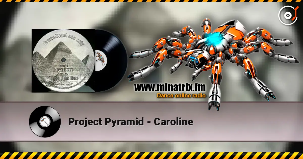 Project Pyramid - Caroline жоғары сапада онлайн тыңдау | Minatrix.FM