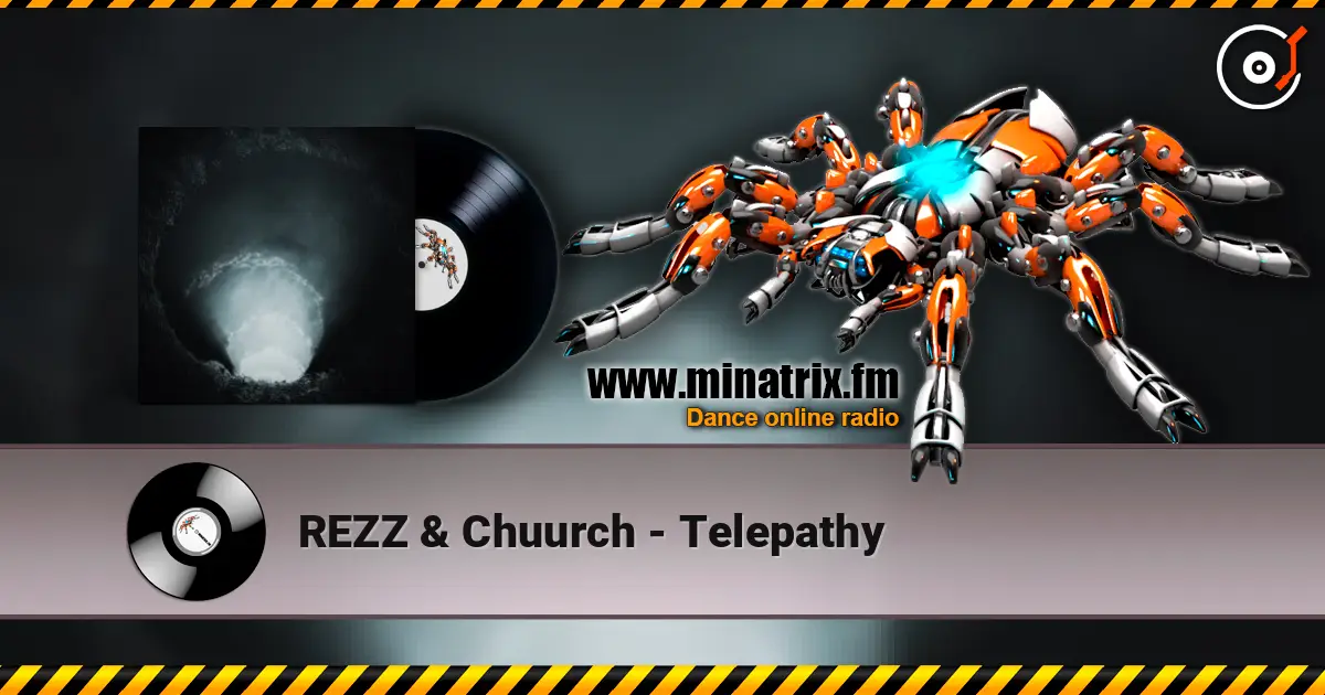 REZZ & Chuurch - Telepathy жоғары сапада онлайн тыңдау | Minatrix.FM