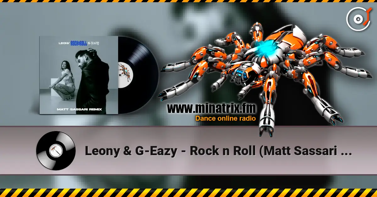 Leony & G-Eazy - Rock n Roll (Matt Sassari Remix) жоғары сапада онлайн тыңдау | Minatrix.FM