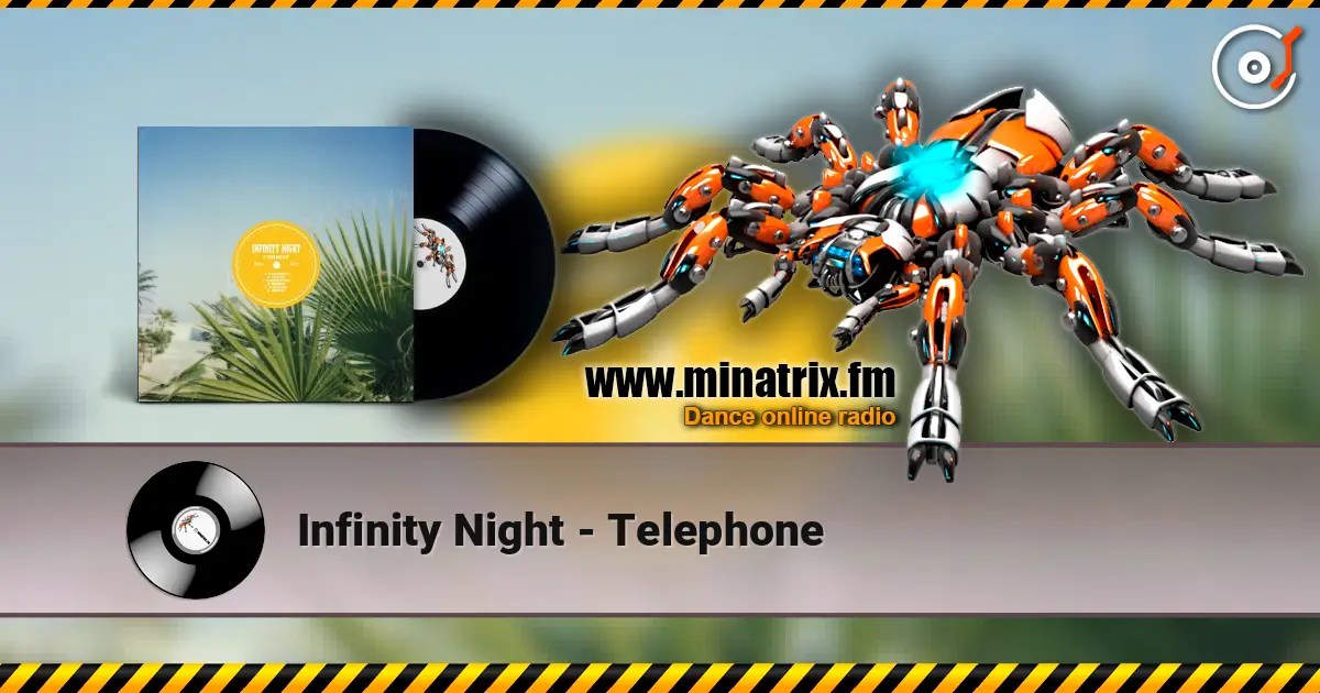 Infinity Night - Telephone жоғары сапада онлайн тыңдау | Minatrix.FM