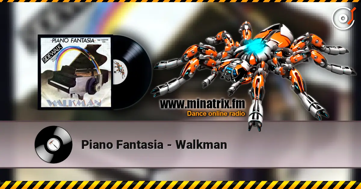 Piano Fantasia - Walkman жоғары сапада онлайн тыңдау | Minatrix.FM