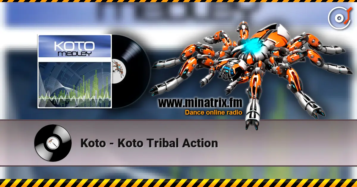 Koto - Koto Tribal Action жоғары сапада онлайн тыңдау | Minatrix.FM