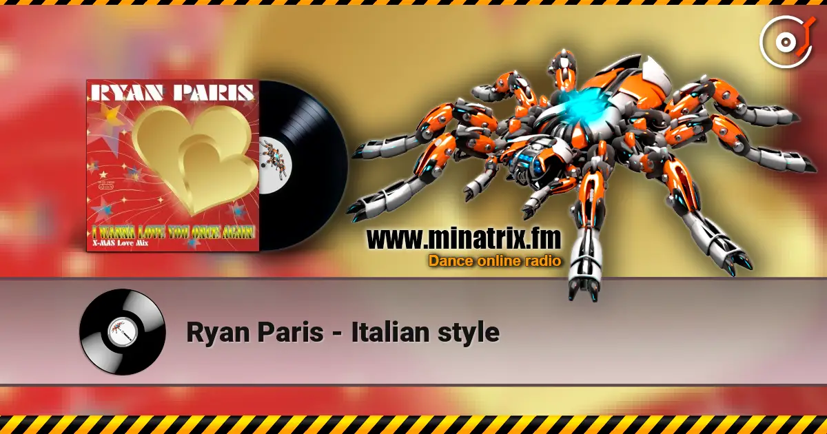 Ryan Paris - Italian style жоғары сапада онлайн тыңдау | Minatrix.FM