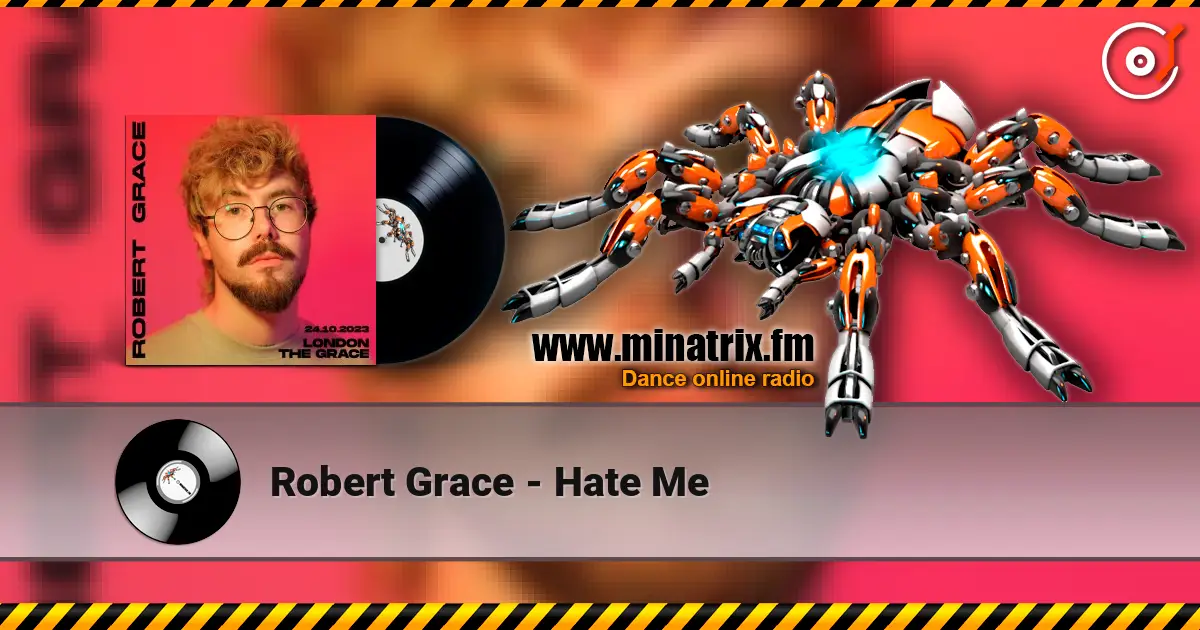 Robert Grace - Hate Me жоғары сапада онлайн тыңдау | Minatrix.FM