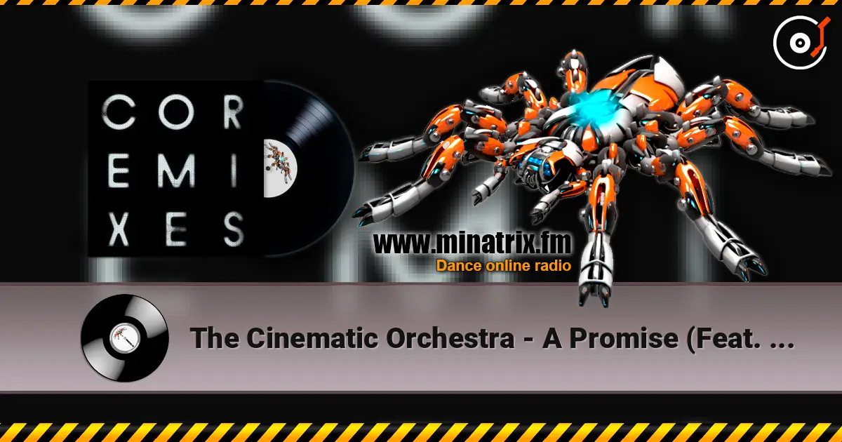 The Cinematic Orchestra - A Promise (Feat. Heidi Vogel) (Actress' The Sky Of Your Heart Will Rain Mix) жоғары сапада онлайн тыңдау | Minatrix.FM