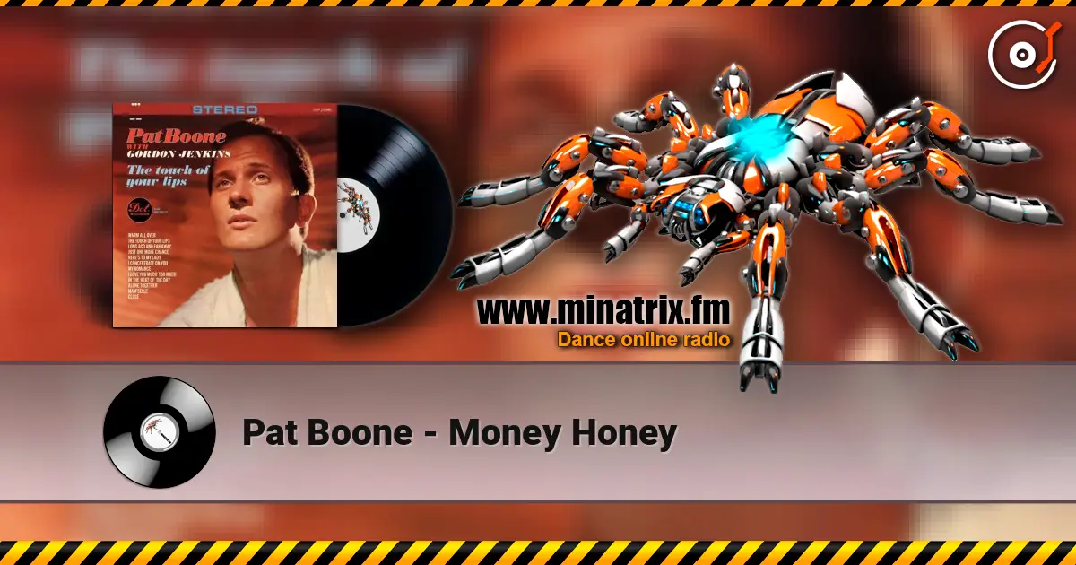 Pat Boone - Money Honey жоғары сапада онлайн тыңдау | Minatrix.FM