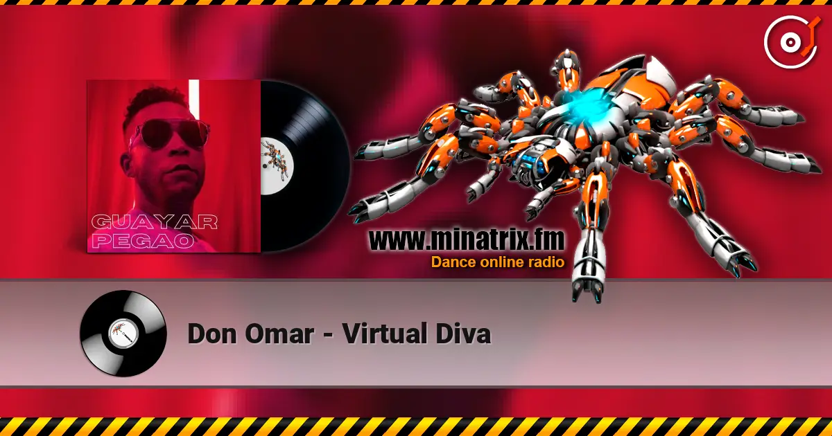 Don Omar - Virtual Diva жоғары сапада онлайн тыңдау | Minatrix.FM