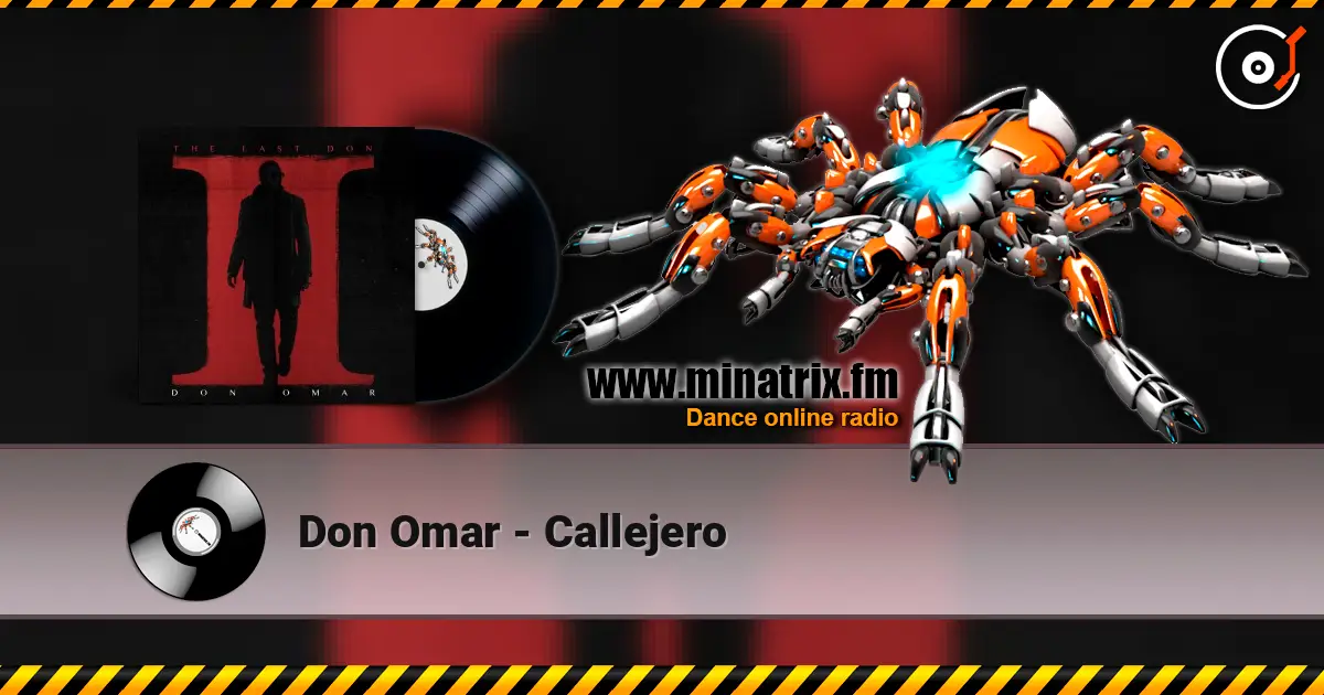 Don Omar - Callejero жоғары сапада онлайн тыңдау | Minatrix.FM