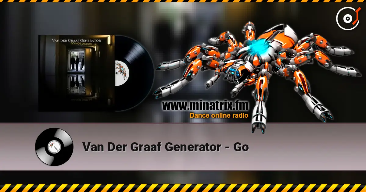 Van Der Graaf Generator - Go жоғары сапада онлайн тыңдау | Minatrix.FM