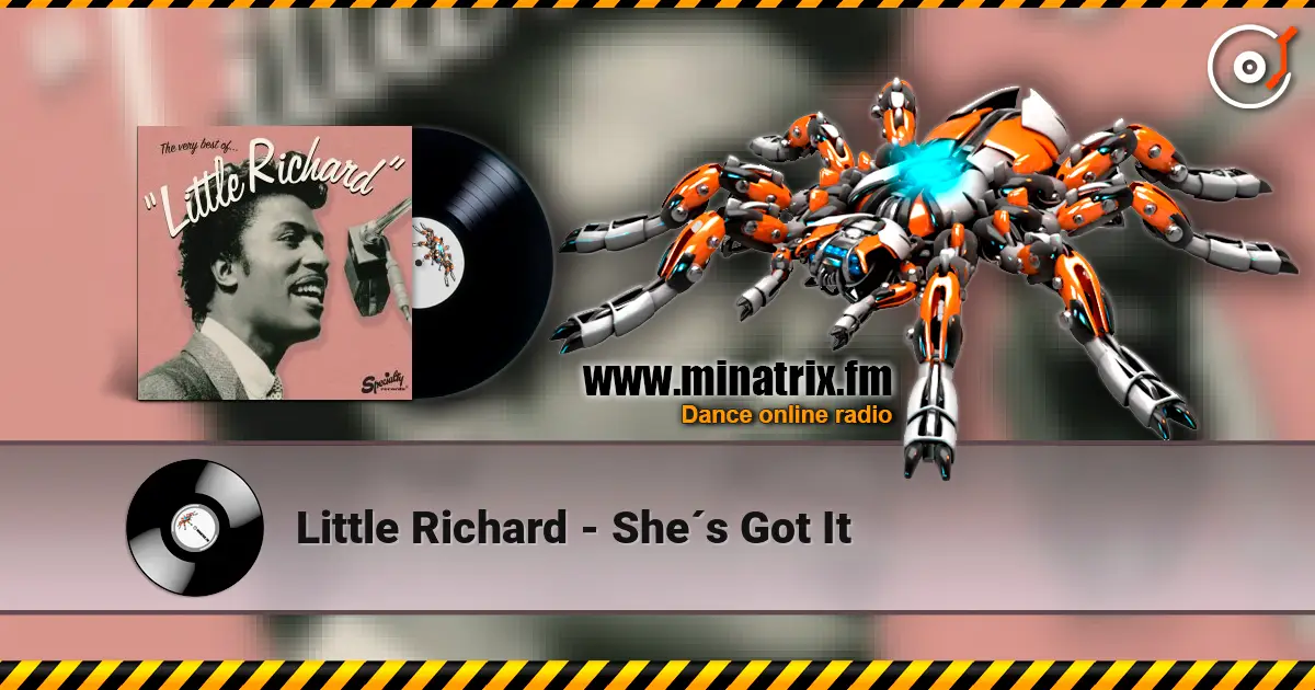 Little Richard - She´s Got It жоғары сапада онлайн тыңдау | Minatrix.FM