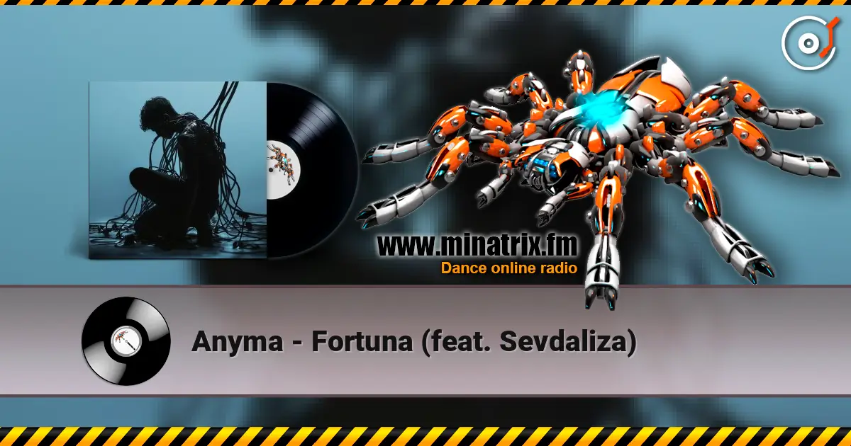 Anyma - Fortuna (feat. Sevdaliza) жоғары сапада онлайн тыңдау | Minatrix.FM