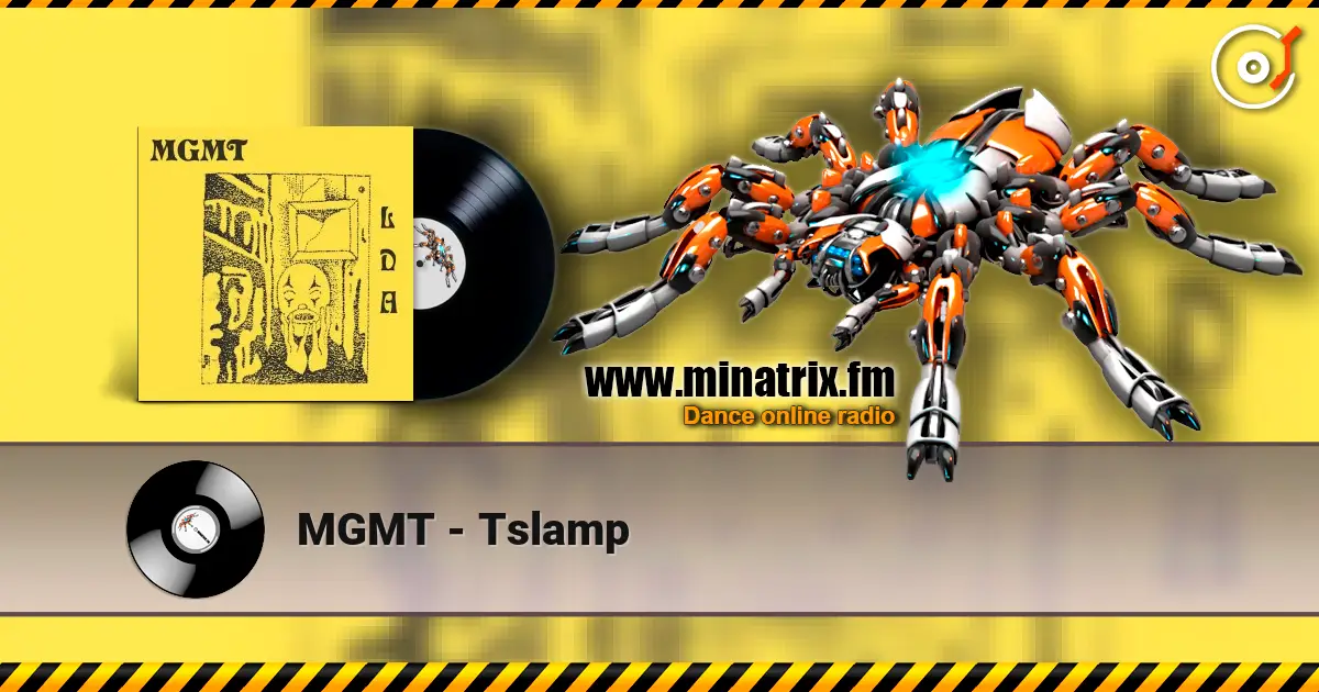 MGMT - Tslamp жоғары сапада онлайн тыңдау | Minatrix.FM