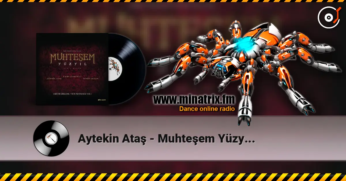 Aytekin Ataş - Muhteşem Yüzyıl Vol.1 (Orijinal Dizi Müzikleri) жоғары сапада онлайн тыңдау | Minatrix.FM