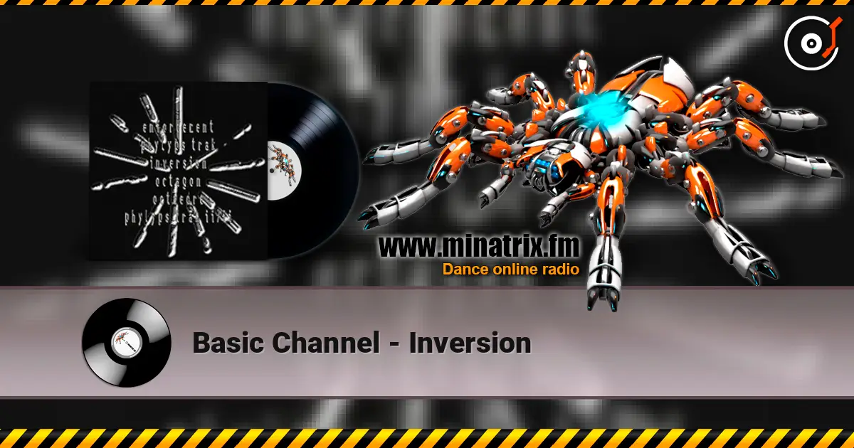 Basic Channel - Inversion жоғары сапада онлайн тыңдау | Minatrix.FM