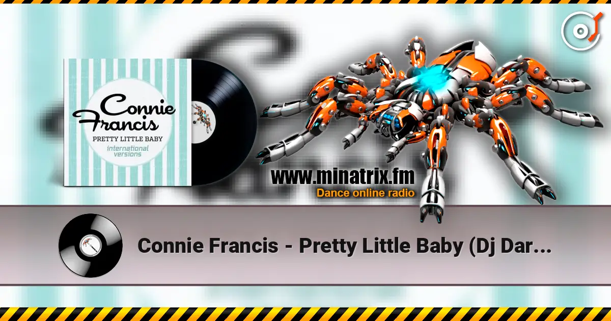 Connie Francis - Pretty Little Baby (Dj Dark Remix) жоғары сапада онлайн тыңдау | Minatrix.FM