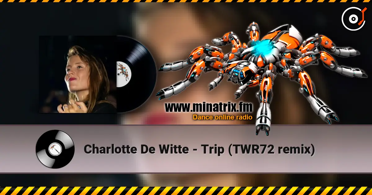 Charlotte De Witte - Trip (TWR72 remix) жоғары сапада онлайн тыңдау | Minatrix.FM