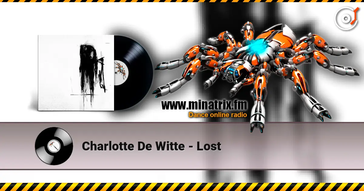 Charlotte De Witte - Lost жоғары сапада онлайн тыңдау | Minatrix.FM