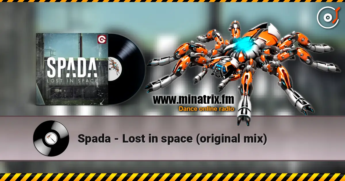 Spada - Lost in space (original mix) жоғары сапада онлайн тыңдау | Minatrix.FM