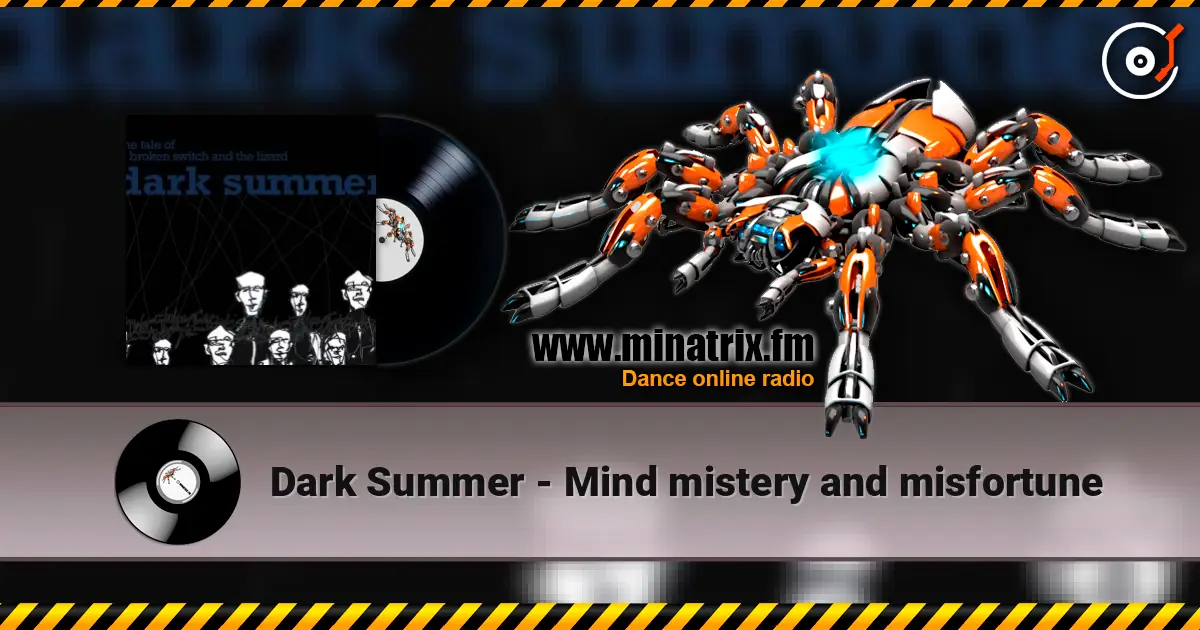 Dark Summer - Mind mistery and misfortune жоғары сапада онлайн тыңдау | Minatrix.FM