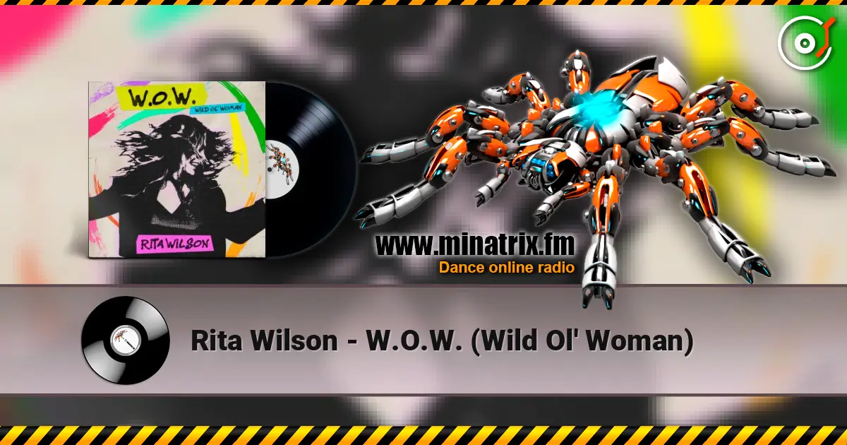 Rita Wilson - W.O.W. (Wild Ol' Woman) жоғары сапада онлайн тыңдау | Minatrix.FM