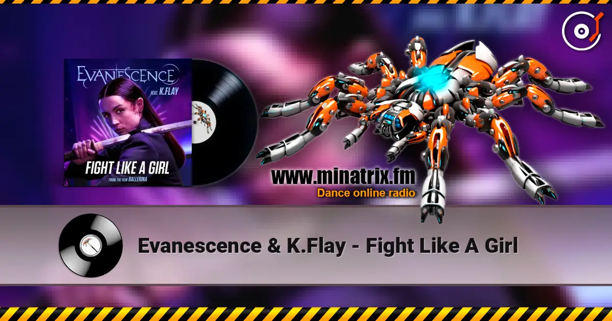 Evanescence & K.Flay - Fight Like A Girl жоғары сапада онлайн тыңдау | Minatrix.FM