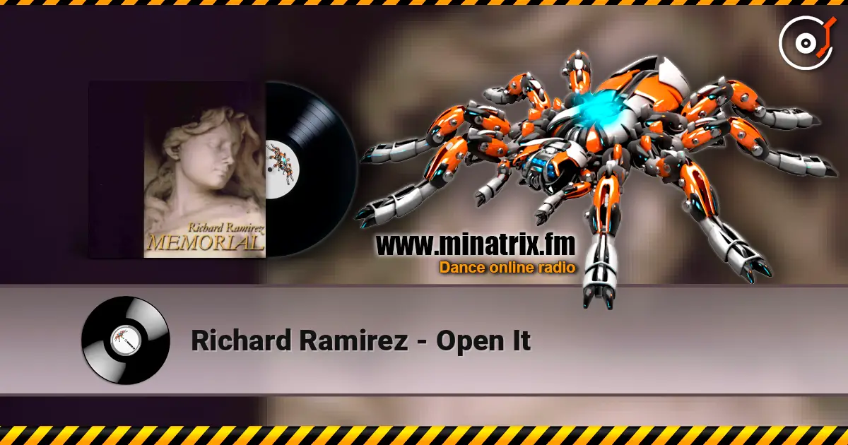 Richard Ramirez - Open It жоғары сапада онлайн тыңдау | Minatrix.FM