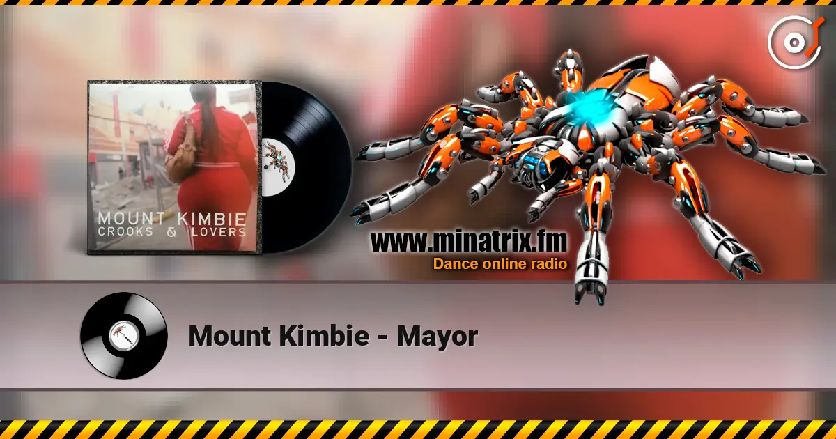 Mount Kimbie - Mayor жоғары сапада онлайн тыңдау | Minatrix.FM