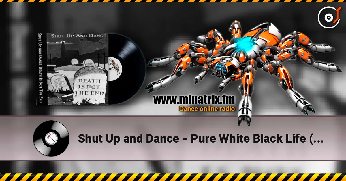 Shut Up and Dance - Pure White Black Life (Feat. Ade) жоғары сапада онлайн тыңдау | Minatrix.FM