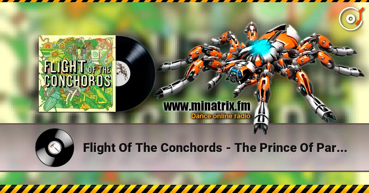 Flight Of The Conchords - The Prince Of Parties жоғары сапада онлайн тыңдау | Minatrix.FM