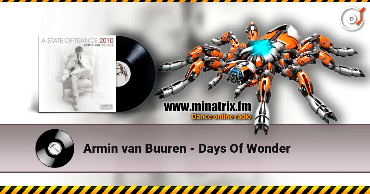 Armin van Buuren - Days Of Wonder жоғары сапада онлайн тыңдау | Minatrix.FM