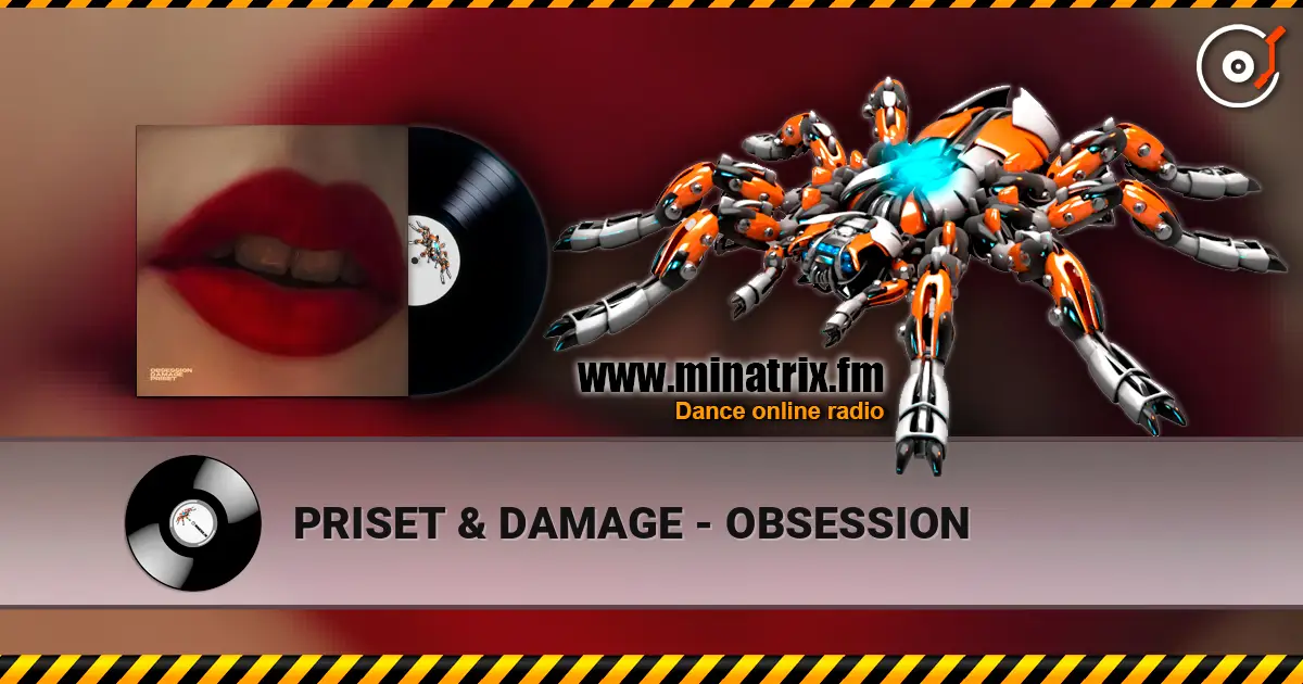 PRISET & DAMAGE - OBSESSION жоғары сапада онлайн тыңдау | Minatrix.FM