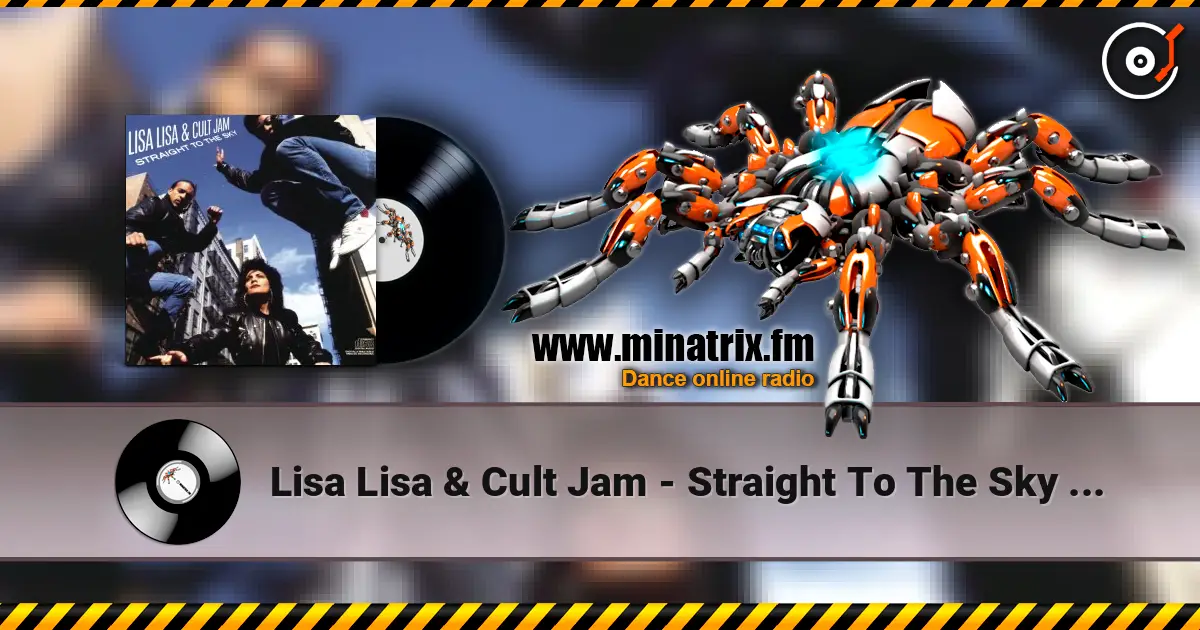 Lisa Lisa & Cult Jam - Straight To The Sky (Album Version) жоғары сапада онлайн тыңдау | Minatrix.FM